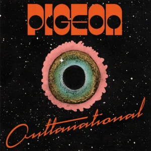PIGEON: "OUTTANATIONAL" limited blue LP