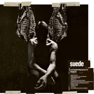 SUEDE: "Antidepressants - Demos" LP   *RSD 2026*