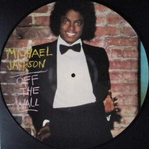 MICHAEL JACKSON: "Off The Wall" limited picture disc LP