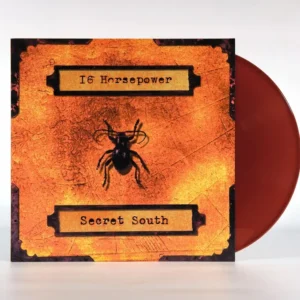 16 HORSEPOWER: "Secret South" limited oxblood LP. Released 5th June 2026