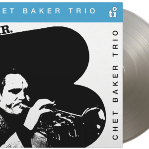 CHET BAKER TRIO: "Mr B" limited silver LP. Released 19th June 2026