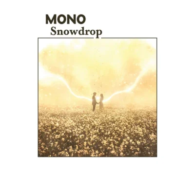 MONO: "Snowdrop" limited boysenberry 2LP & SIGNED print. Released 12th June 2026